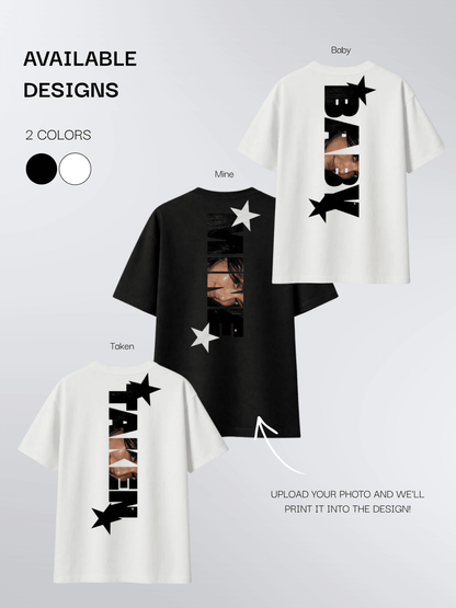Mine / Taken / Baby Photo Shirt